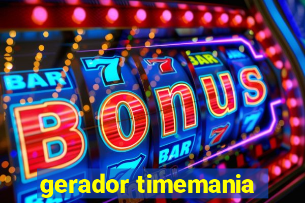 gerador timemania